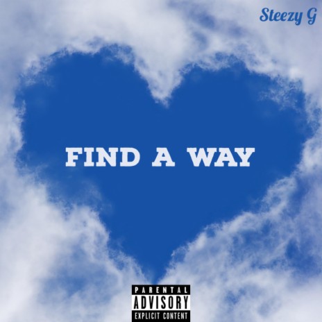 Find A Way (Sped Up) | Boomplay Music