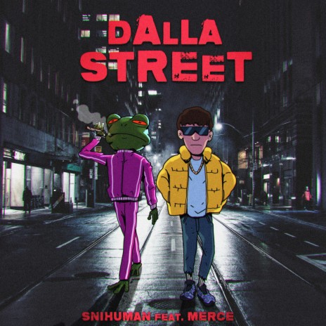 Dalla Street ft. Merce | Boomplay Music