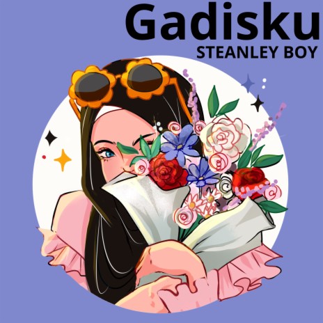 Gadisku | Boomplay Music