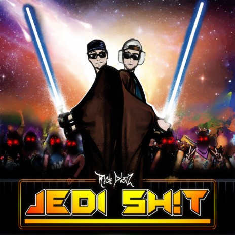 Jedi Sh!t | Boomplay Music