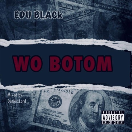 Wo Botom | Boomplay Music
