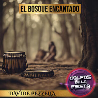 El Bosque Encantado