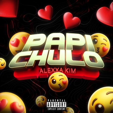 Papi chulo | Boomplay Music