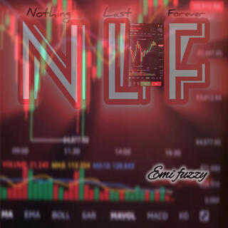 NLF(nothing last forever)