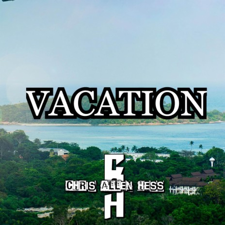 Vacation | Boomplay Music