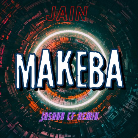 Makeba(JAIN) (Special Version)