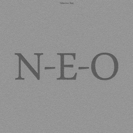 N-E-O | Boomplay Music