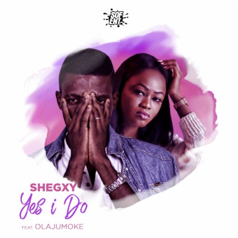 Yes I Do (feat. Olajumoke)