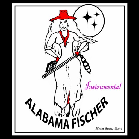 ALABAMA FISCHER INSTRUMENTAL (Special Version) ft. Kevin Curtis Barr