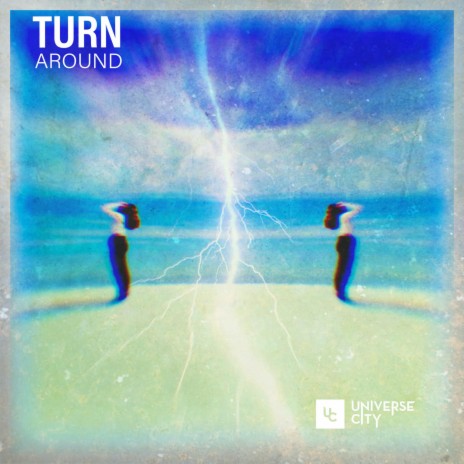 Turn Around ft. Chase Allemand | Boomplay Music