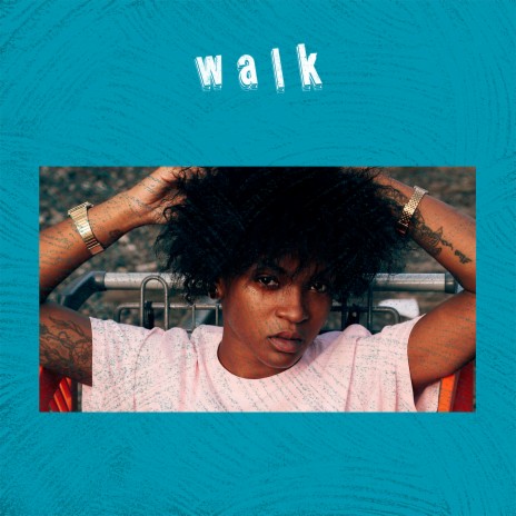 Walk | Boomplay Music