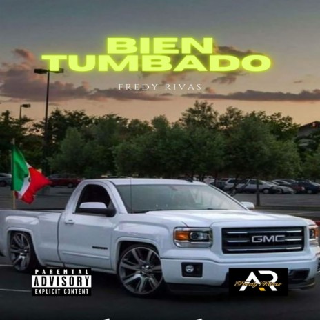 Bien Tumbado | Boomplay Music