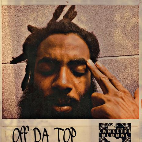 Off Da Top | Boomplay Music