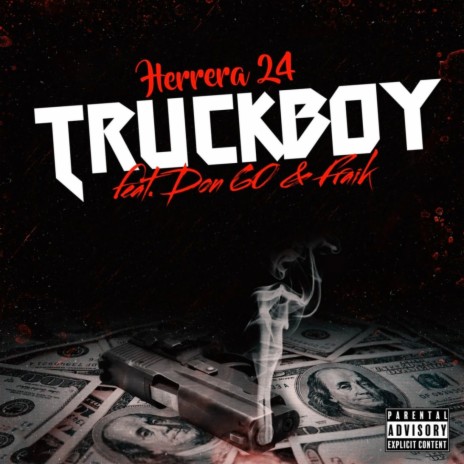 Truckboy ft. Don 60 & Fraik | Boomplay Music