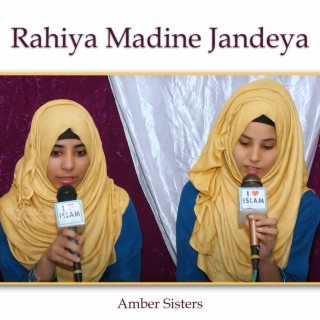 Rahiya Madine Jandeya