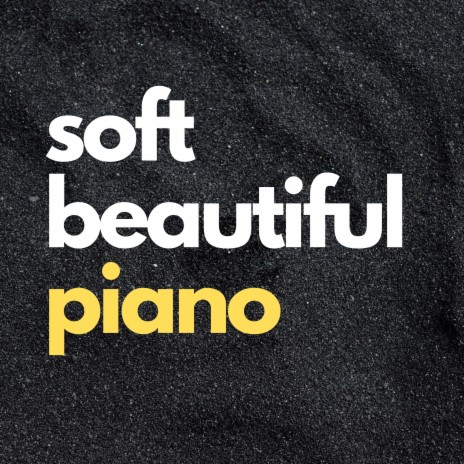 Sweet Piano ft. Soft Piano & Calm Piano Music | Boomplay Music