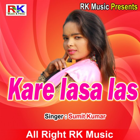 Kare Lasa Las | Boomplay Music