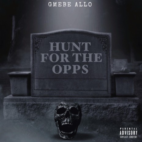 Hunt for the opps | Boomplay Music