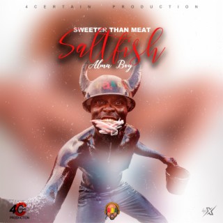 Sweeter Than Meat/Saltfish (Radio Edit) lyrics | Boomplay Music