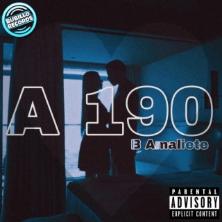 A 190 lyrics | Boomplay Music