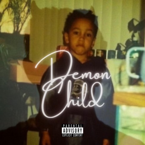 Demon Child | Boomplay Music