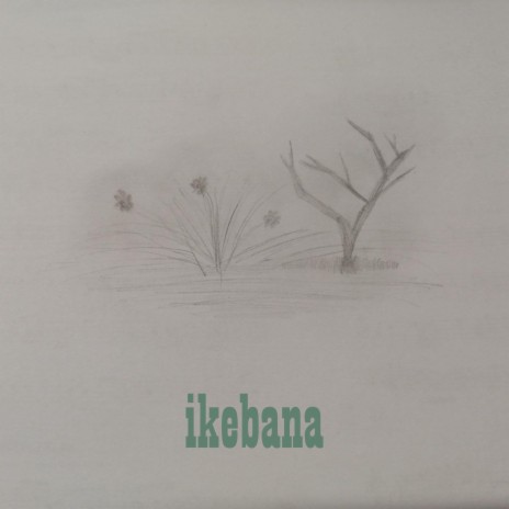 Ikebana | Boomplay Music
