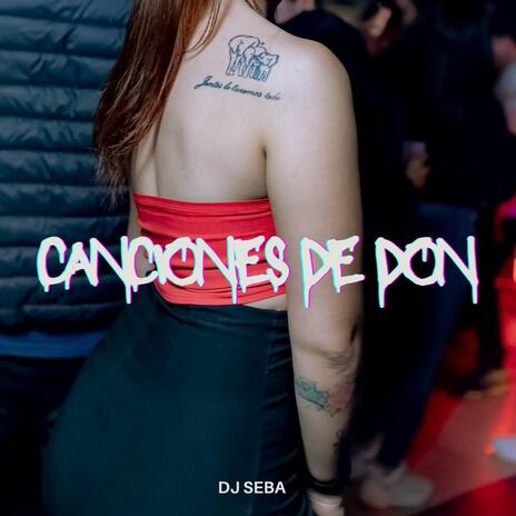 Canciones de don (Cachengue) | Boomplay Music