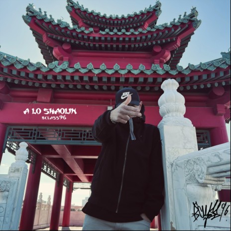 A Lo Shaolin | Boomplay Music