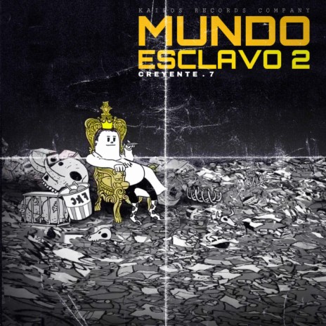 Mundo Esclavo 2 | Boomplay Music