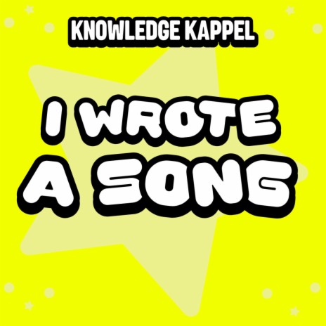 I Wrote A Song | Boomplay Music