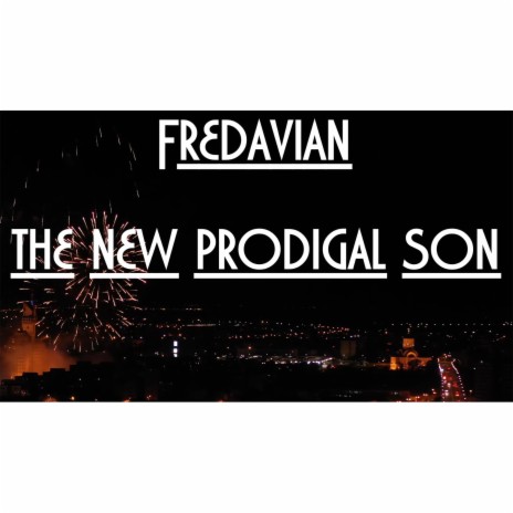 The new prodigal son | Boomplay Music