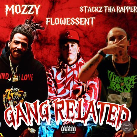 GANG RELATED ft. Lil Tim & Flowessent | Boomplay Music