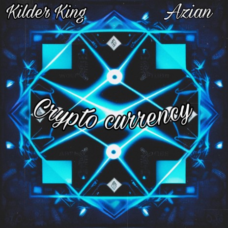 Cryptocurrency ft. Azian | Boomplay Music