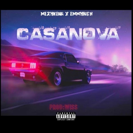 CASANOVA ft. EMMYRICH | Boomplay Music