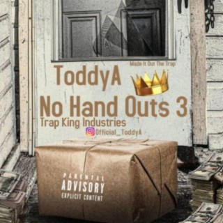 No Hand Outs 3