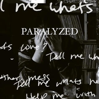 Paralyzed