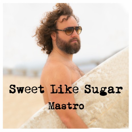 Sweet Like Sugar | Boomplay Music