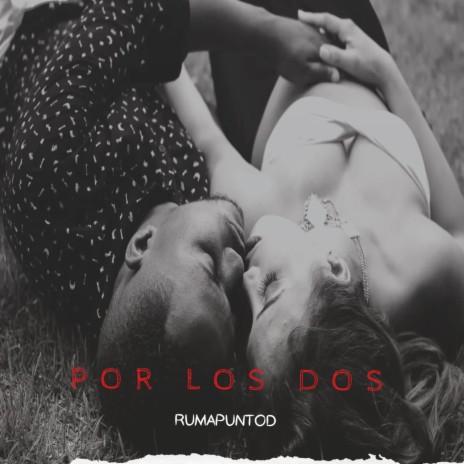 Por Los Dos | Boomplay Music