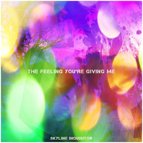 The Feeling You're Giving Me ft. DmB.1