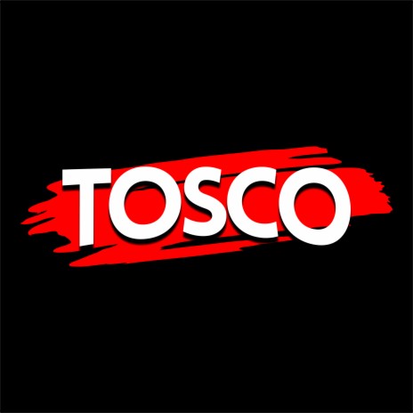 Tosco | Boomplay Music