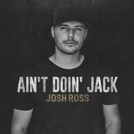 Ain't Doin' Jack | Boomplay Music