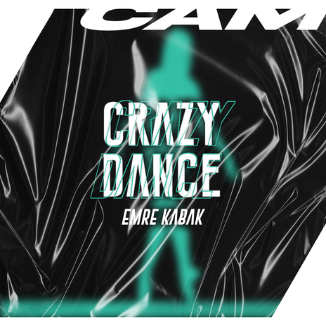 Crazy Dance | Boomplay Music