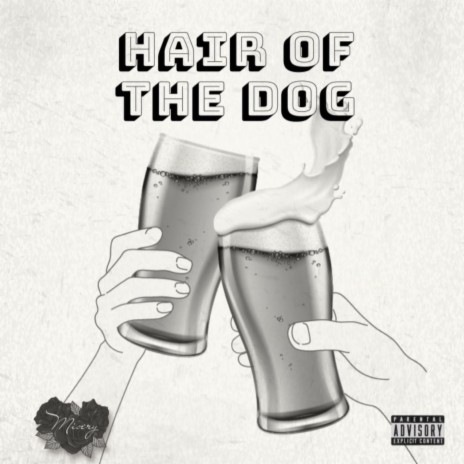 Hair Of The Dog | Boomplay Music