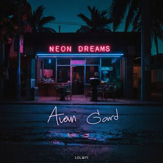 Neon dreams