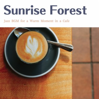 Jazz Bgm for a Warm Moment in a Cafe