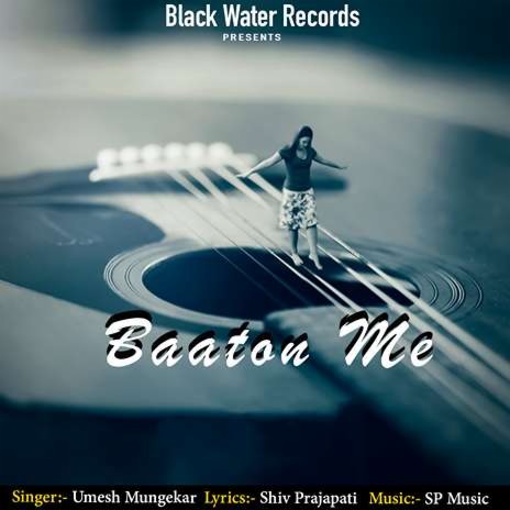 Baaton Me | Boomplay Music