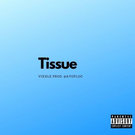 Tissue