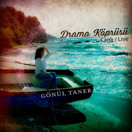 Drama Köprüsü (Canlı - Live) | Boomplay Music