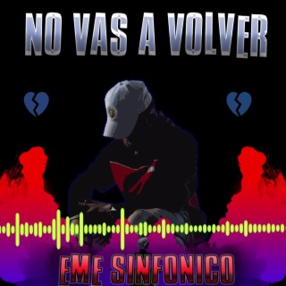 No vas a volver