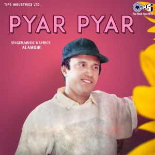 Pyar Pyar